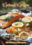 Gesund Grillen