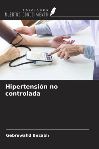Hipertensión no controlada