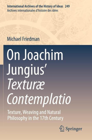 On Joachim Jungius’ Texturæ Contemplatio