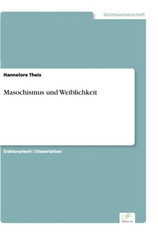 Masochismus und Weiblichkeit