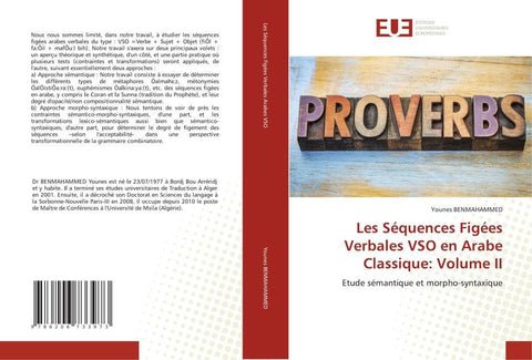 Les Séquences Figées Verbales VSO en Arabe Classique: Volume II
