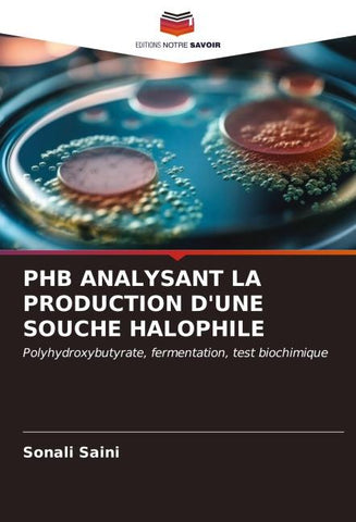PHB ANALYSANT LA PRODUCTION D'UNE SOUCHE HALOPHILE