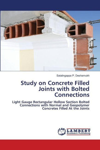 Study on Concrete Filled Joints with Bolted Connections