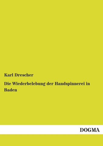 Die Wiederbelebung der Handspinnerei in Baden