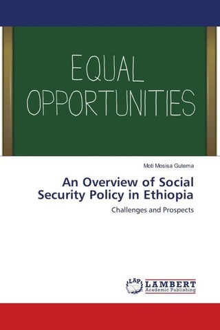 An Overview of Social Security Policy in Ethiopia