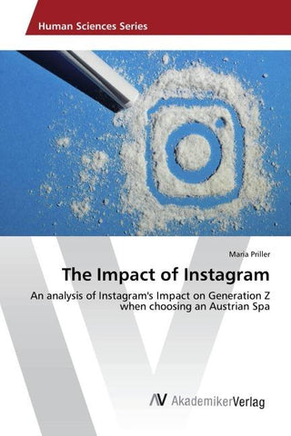 The Impact of Instagram