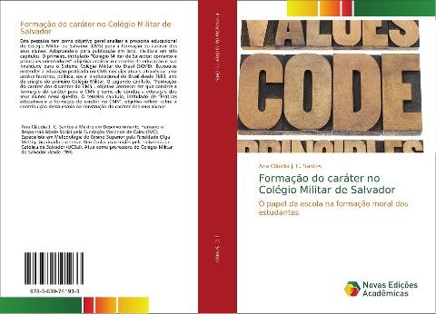 Formação do caráter no Colégio Militar de Salvador