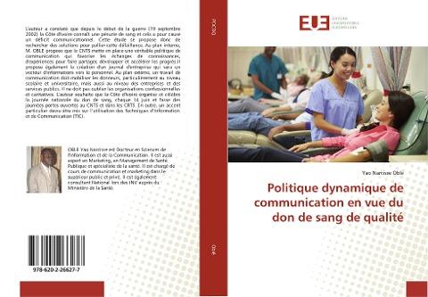 Politique dynamique de communication en vue du don de sang de qualité
