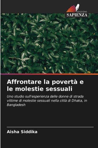 Affrontare la povertà e le molestie sessuali