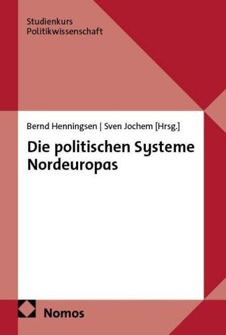 Die politischen Systeme Nordeuropas