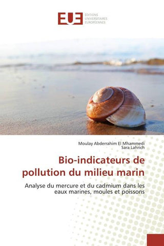 Bio-indicateurs de pollution du milieu marin