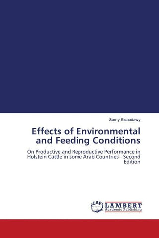 Effects of Environmental and Feeding Conditions