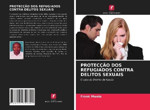 PROTECÇÃO DOS REFUGIADOS CONTRA DELITOS SEXUAIS