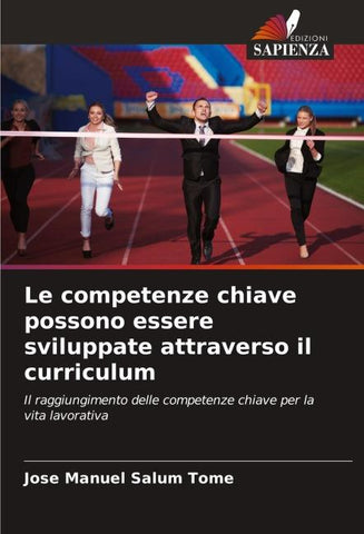 Le competenze chiave possono essere sviluppate attraverso il curriculum