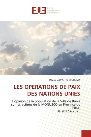 LES OPERATIONS DE PAIX DES NATIONS UNIES