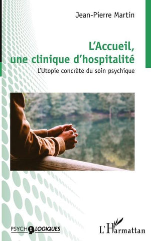 L'Accueil,  une clinique d'hospitalité