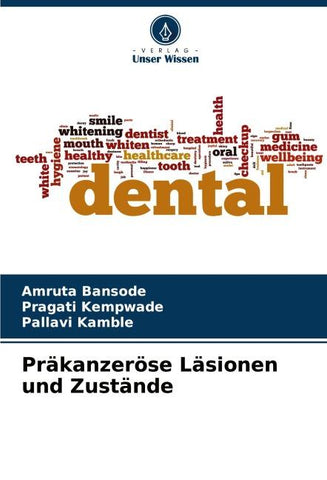Präkanzeröse Läsionen und Zustände