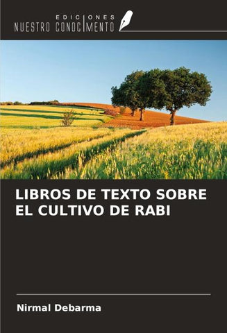 LIBROS DE TEXTO SOBRE EL CULTIVO DE RABI