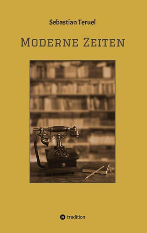 Moderne Zeiten
