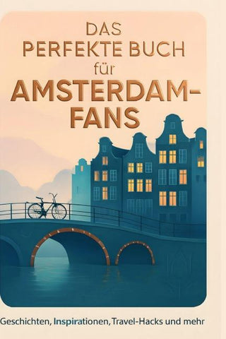 Das perfekte Buch für Amsterdam-Fans