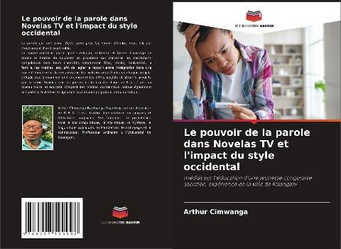 Le pouvoir de la parole dans Novelas TV et l'impact du style occidental