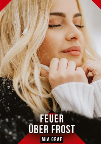 Feuer über Frost