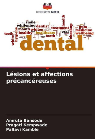 Lésions et affections précancéreuses