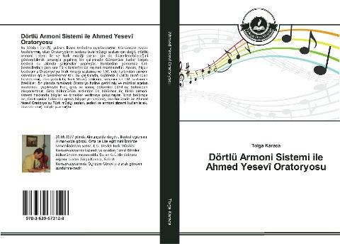 Dörtlü Armoni Sistemi ile Ahmed Yesevî Oratoryosu
