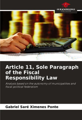 Article 11, Sole Paragraph of the Fiscal Responsibility Law