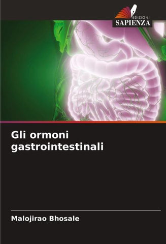 Gli ormoni gastrointestinali
