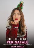 Ricchi Baci per Natale