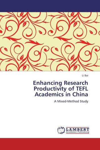Enhancing Research Productivity of TEFL Academics in China