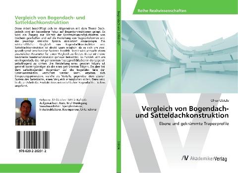 Vergleich von Bogendach- und Satteldachkonstruktion