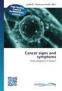 Cancer signs and symptoms