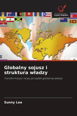 Globalny sojusz i struktura w¿adzy