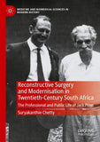 Reconstructive Surgery and Modernisation in Twentieth-Century South Africa