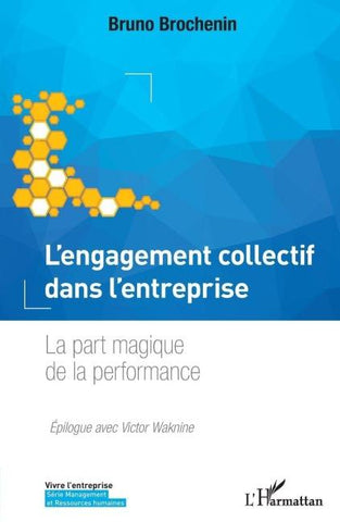 L'engagement collectif dans l'entreprise