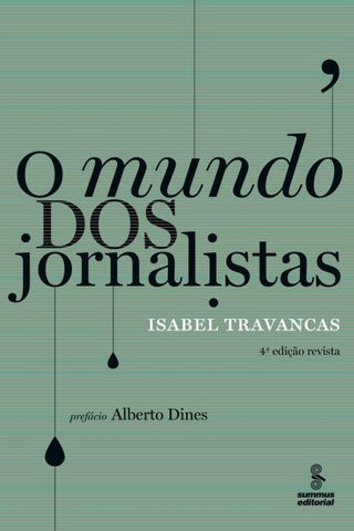 O mundo dos jornalistas