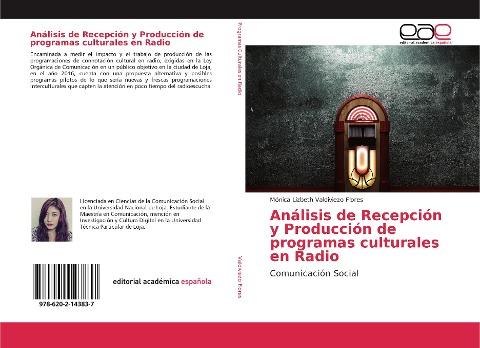 Análisis de Recepción y Producción de programas culturales en Radio