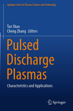 Pulsed Discharge Plasmas
