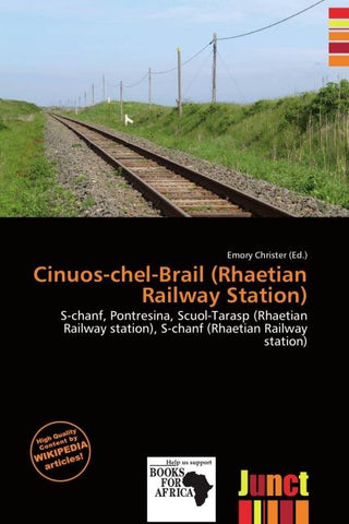 Cinuos-chel-Brail (Rhaetian Railway Station)
