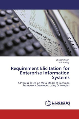 Requirement Elicitation for Enterprise Information Systems