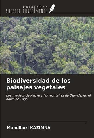 Biodiversidad de los paisajes vegetales