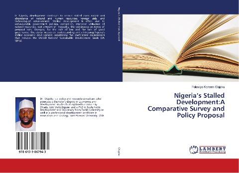 Nigeria's Stalled Development:A Comparative Survey and Policy Proposal