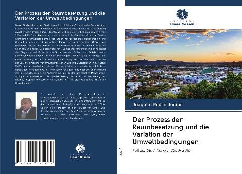 Der Prozess der Raumbesetzung und die Variation der Umweltbedingungen