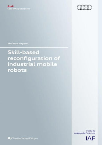 Skill-Based reconfiguration of industrial mobile robots