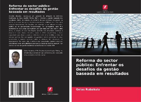 Reforma do sector público: Enfrentar os desafios da gestão baseada em resultados