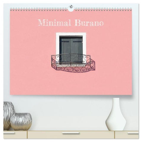 Minimal Burano (hochwertiger Premium Wandkalender 2026 DIN A2 quer), Kunstdruck in Hochglanz