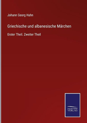 Griechische und albanesische Märchen
