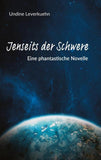 Jenseits der Schwere